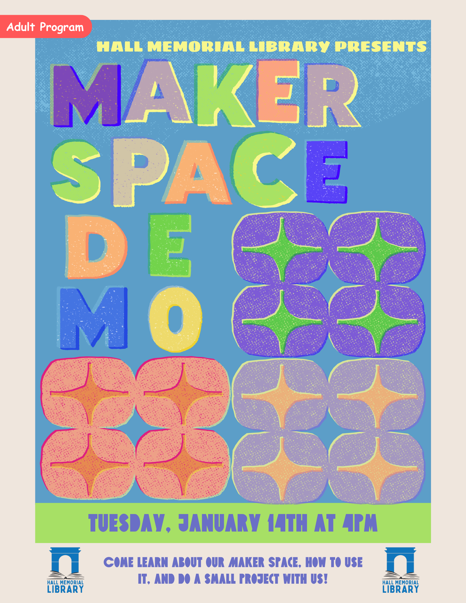 Join us for a Maker Space Demo