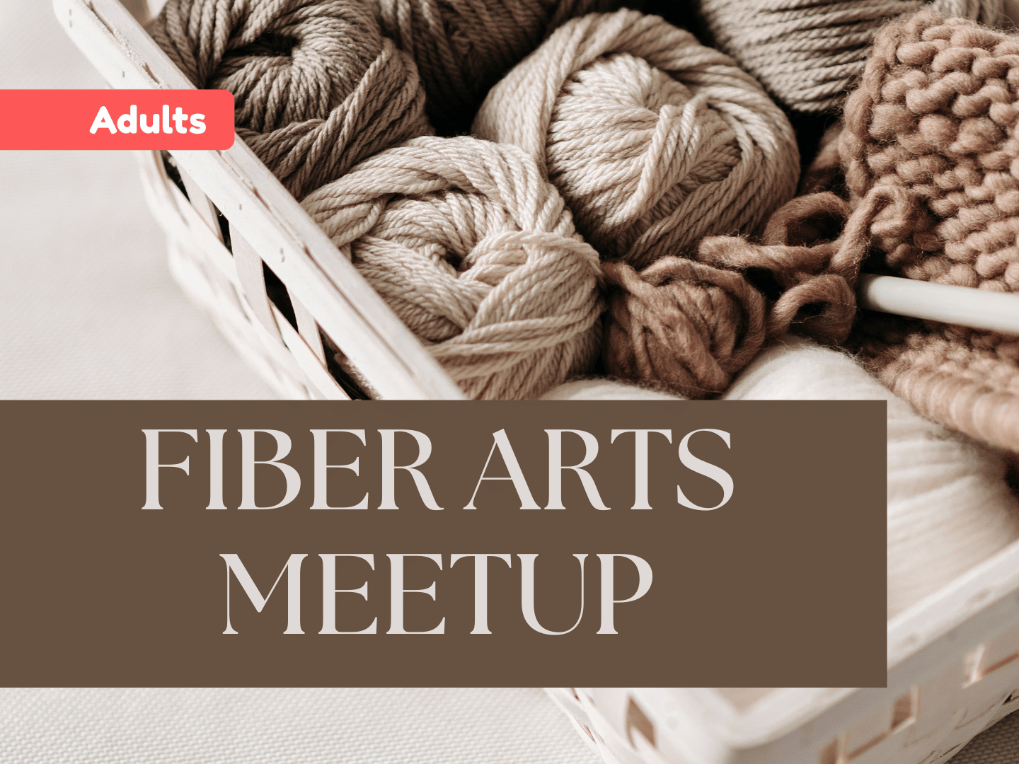 Fiber Arts meetup