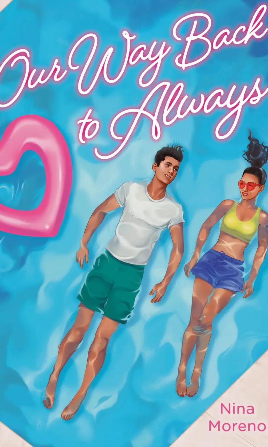 Our way back to always / Nina Moreno.