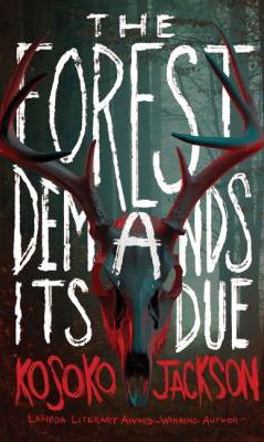 The forest demands its due book cover