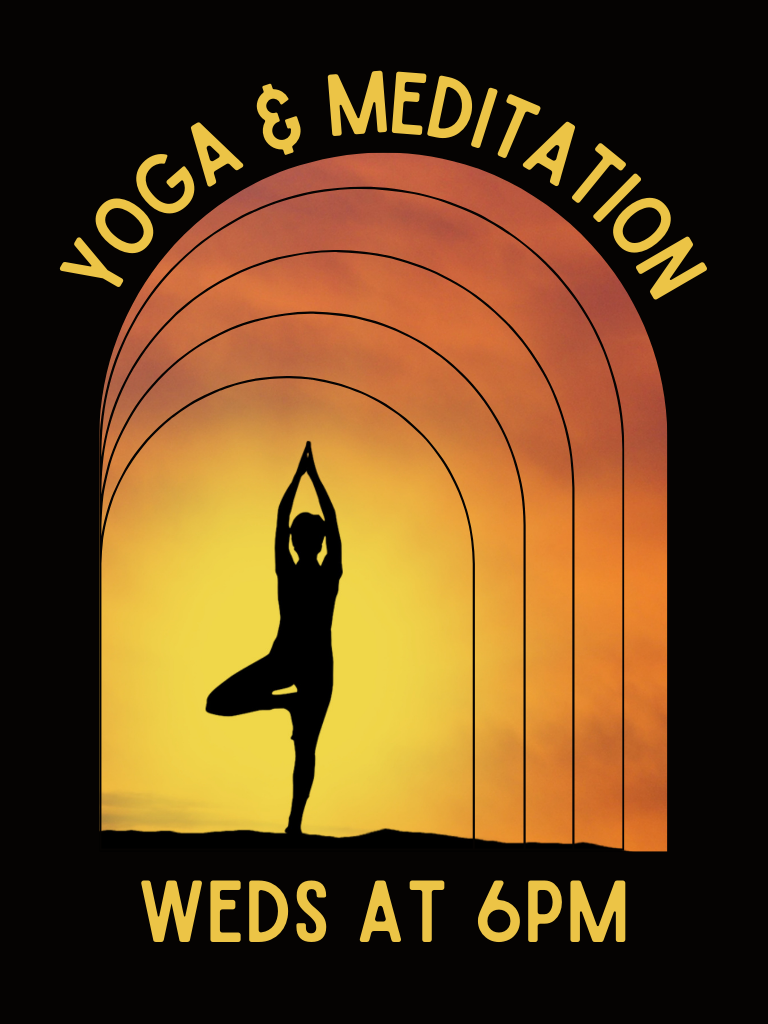 silhouette of a person doing a yoga pose "yoga and meditation, weds at 6pm"