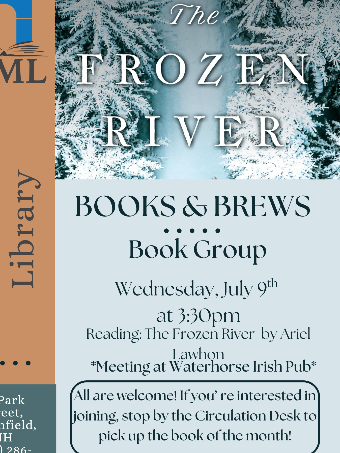Join us to discuss this month's book, The Frozen River by Ariel Lawhon at the Waterhorse Irish Pub!