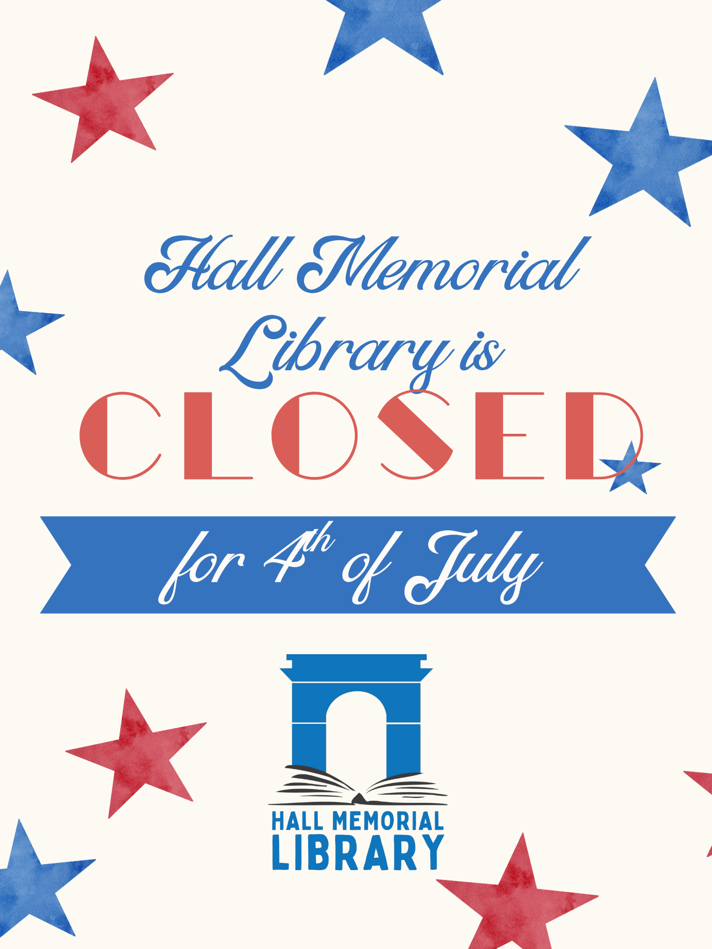 Closed July 4th, 2025