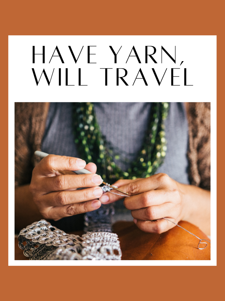 have yarn, will travel