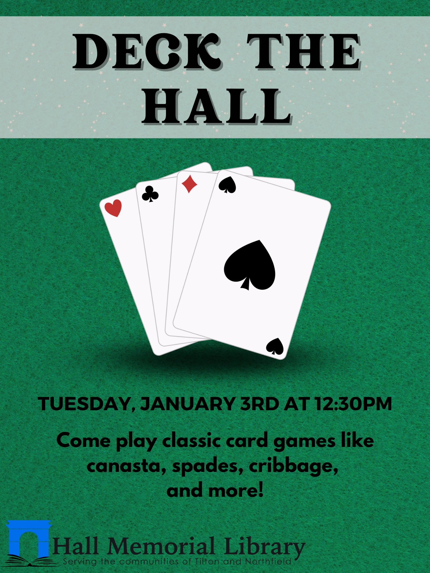 Flyer for deck the hall with playing  cards on a green background