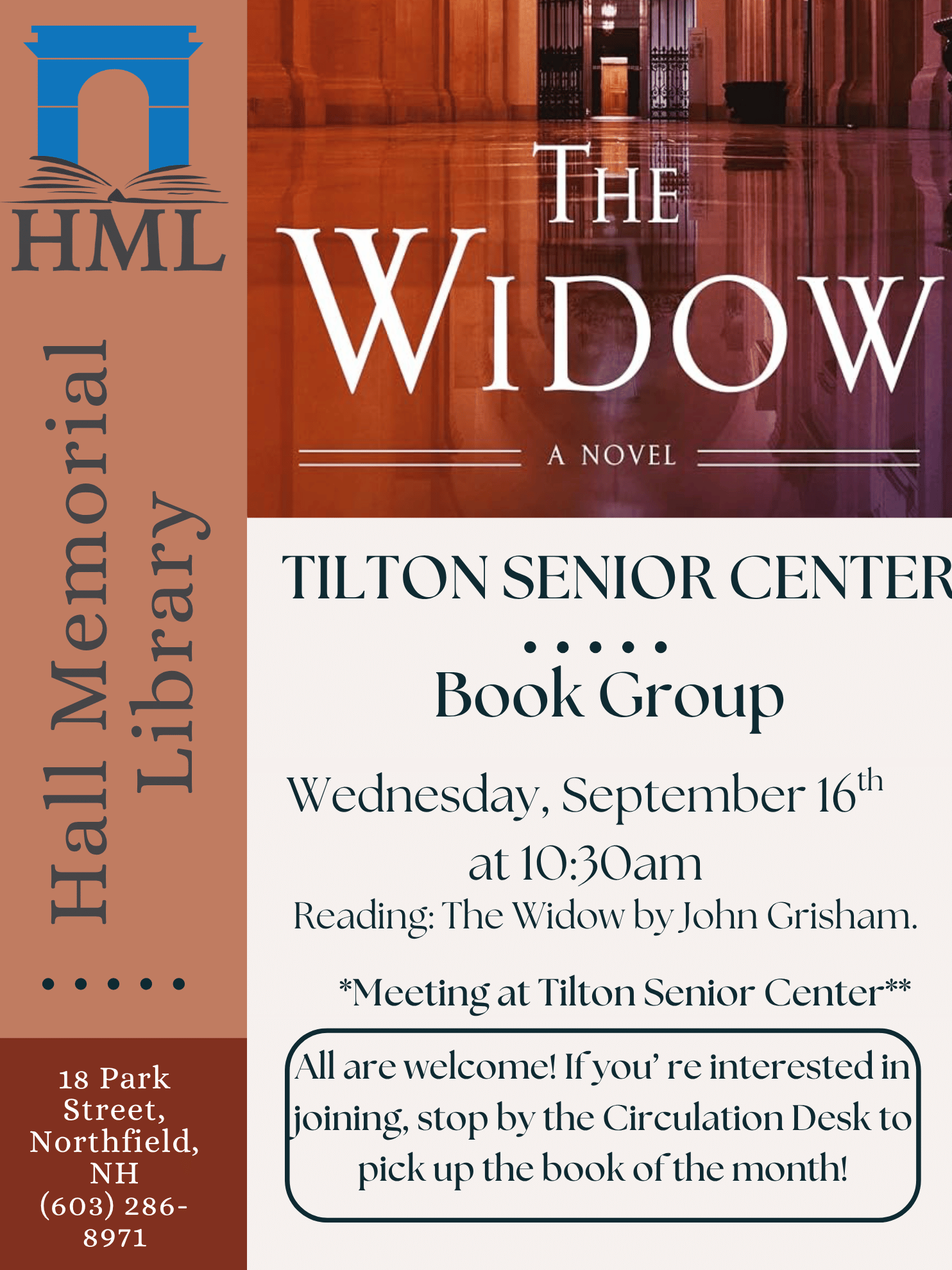 Reading: The Widow by John Grisham. *Meeting at Tilton Senior Center**