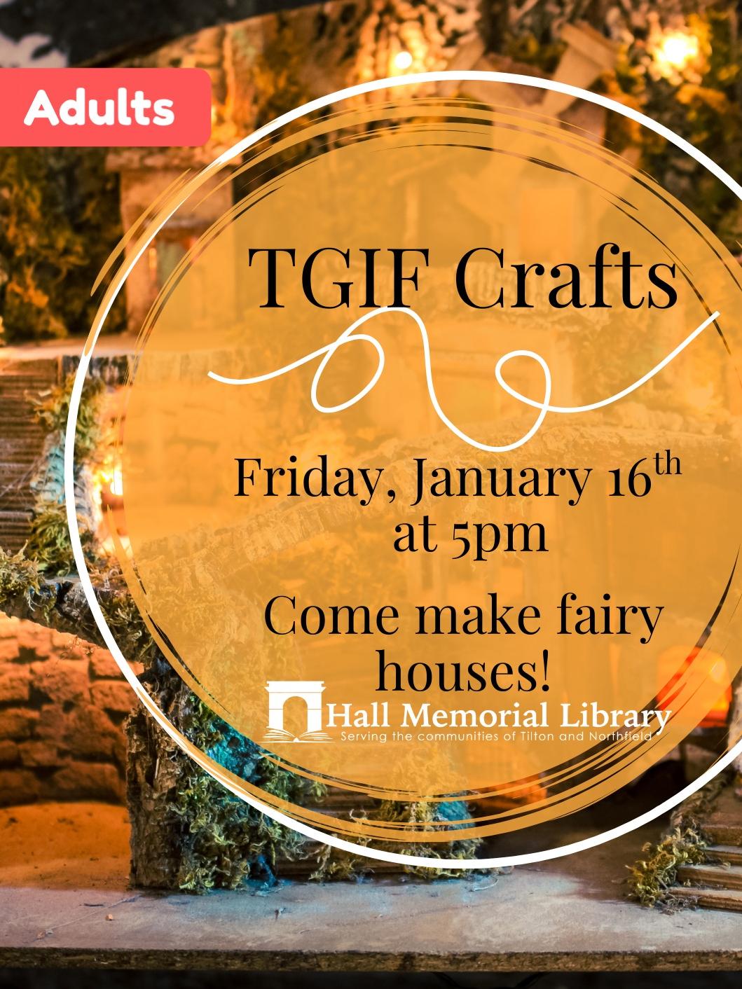 Fairy House Craft on Jan 16th