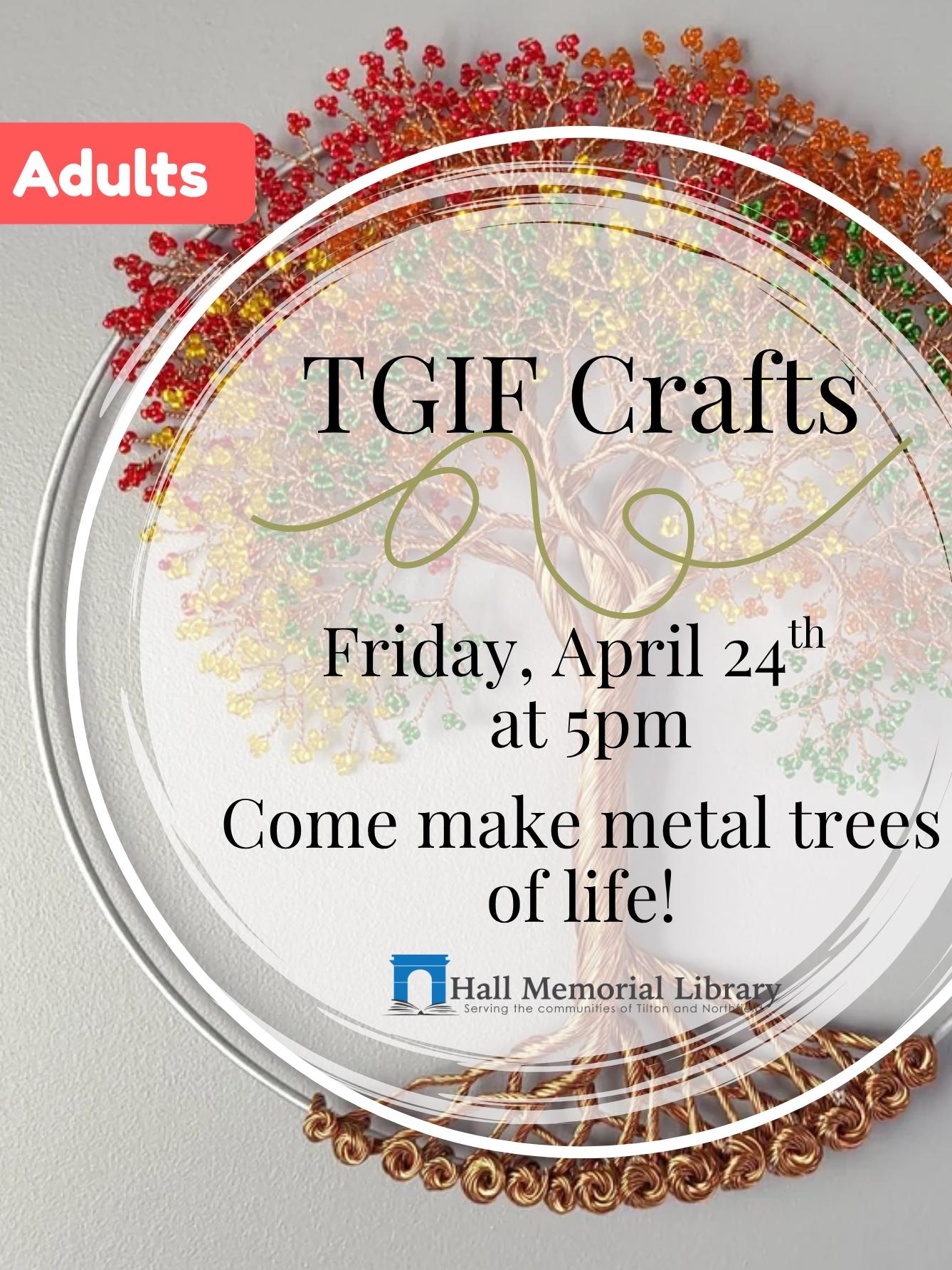 Come learn how to make metal trees of life!
