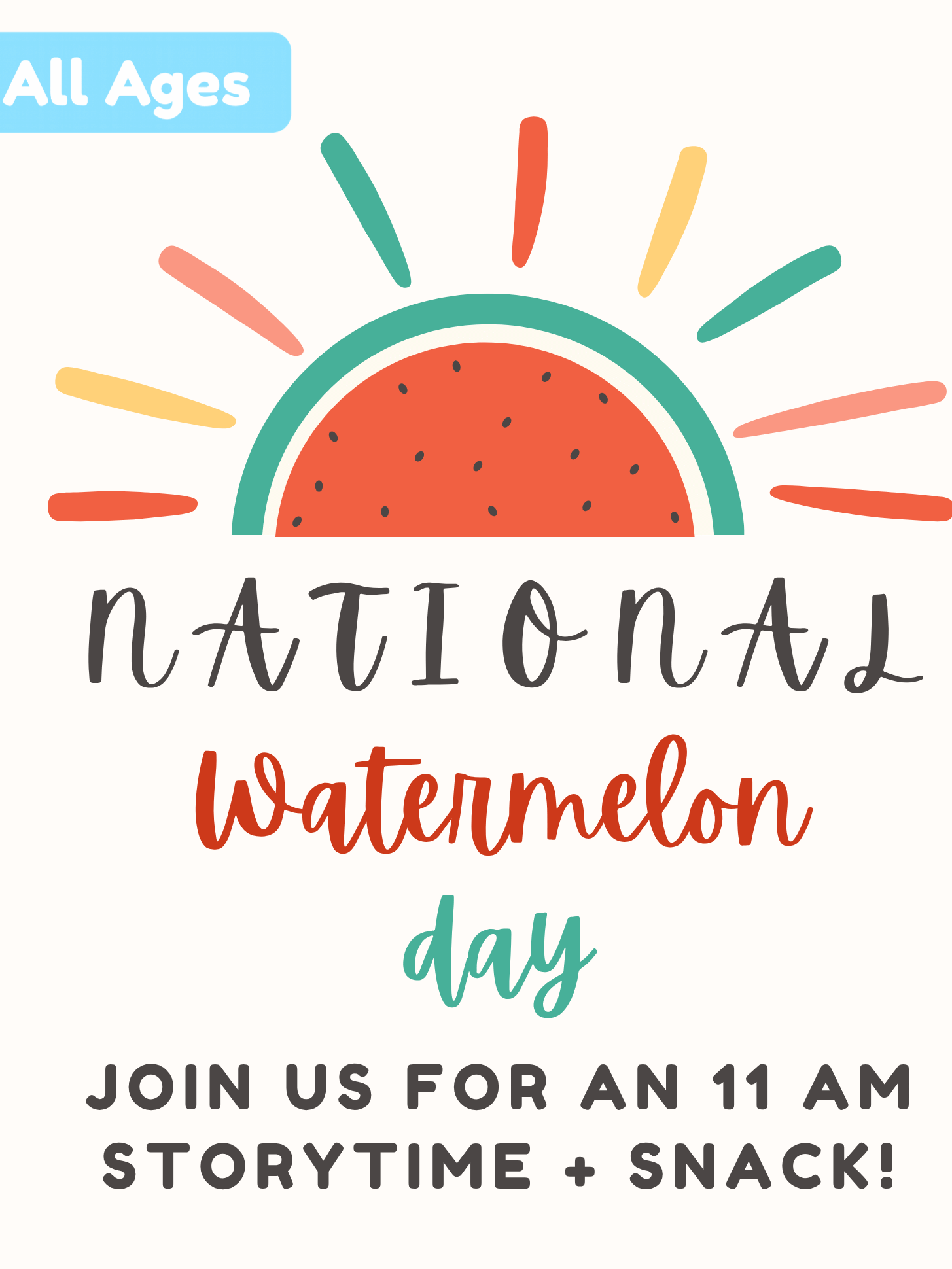 Happy National Watermelon Day! Come listen to a themed story time at the library and enjoy a snack!