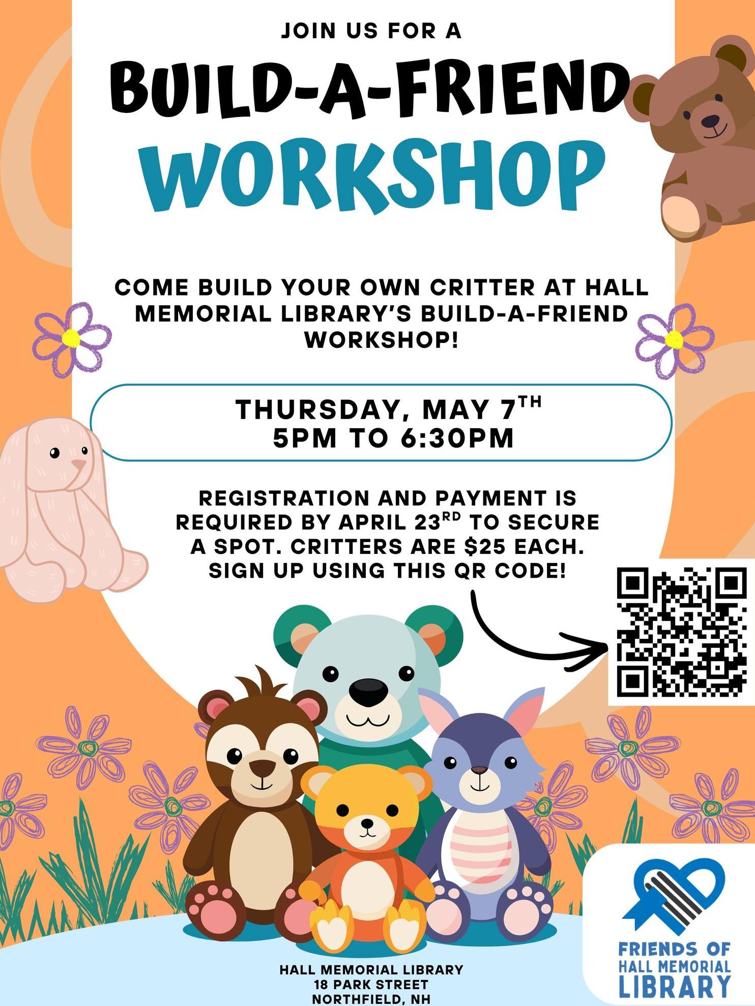 Build a Friend, sign up April 23rd and see us May 7th for your friend!