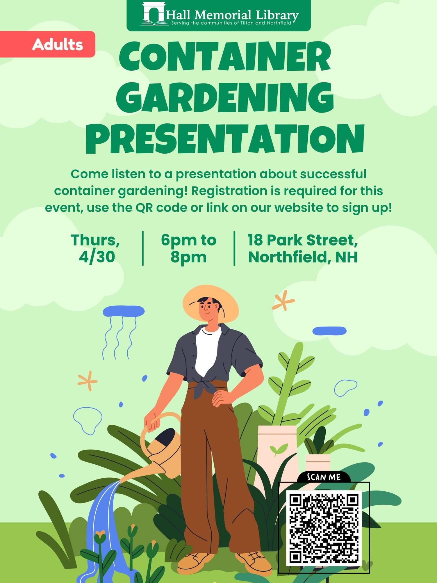 container gardening presentation April 30th 6-8pm