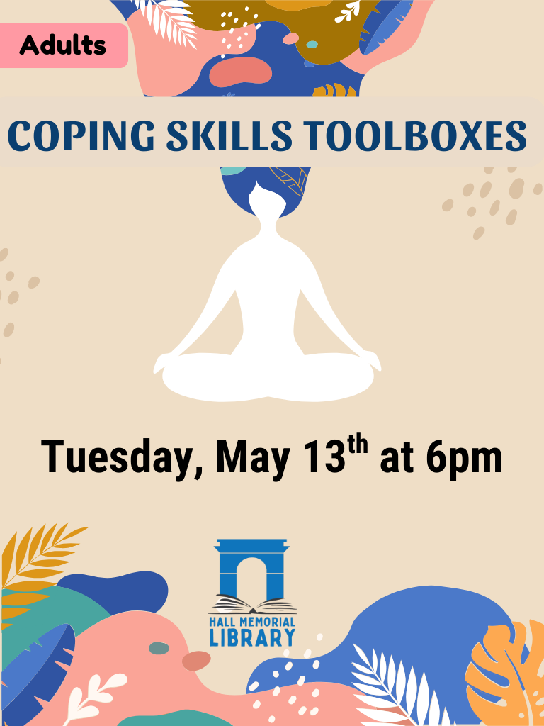 coping skills toolbox. graphic of a woman meditating. tuesday, may 13th at 6pm