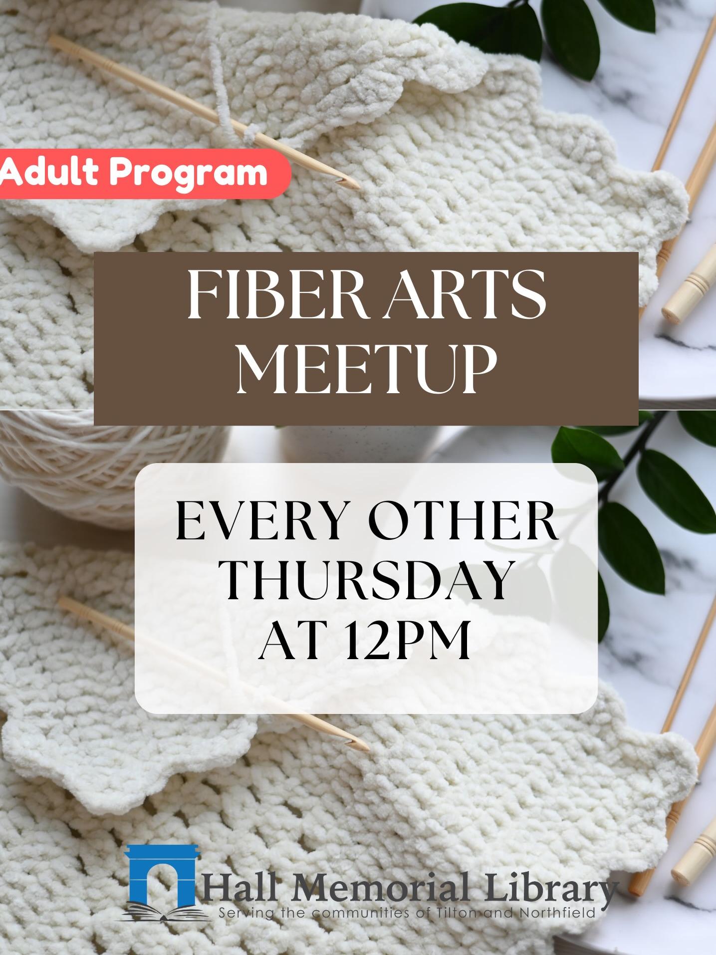 Fiber Arts Meetup: Thursdays at 12pm
