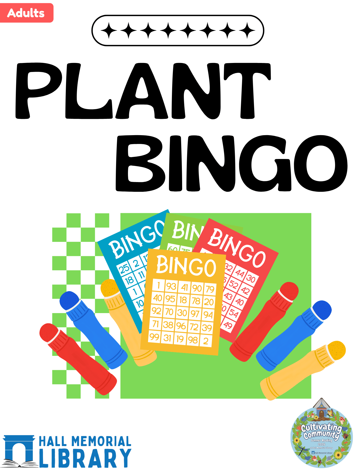 Come play some fun games of Bingo and win plant-themed prizes!