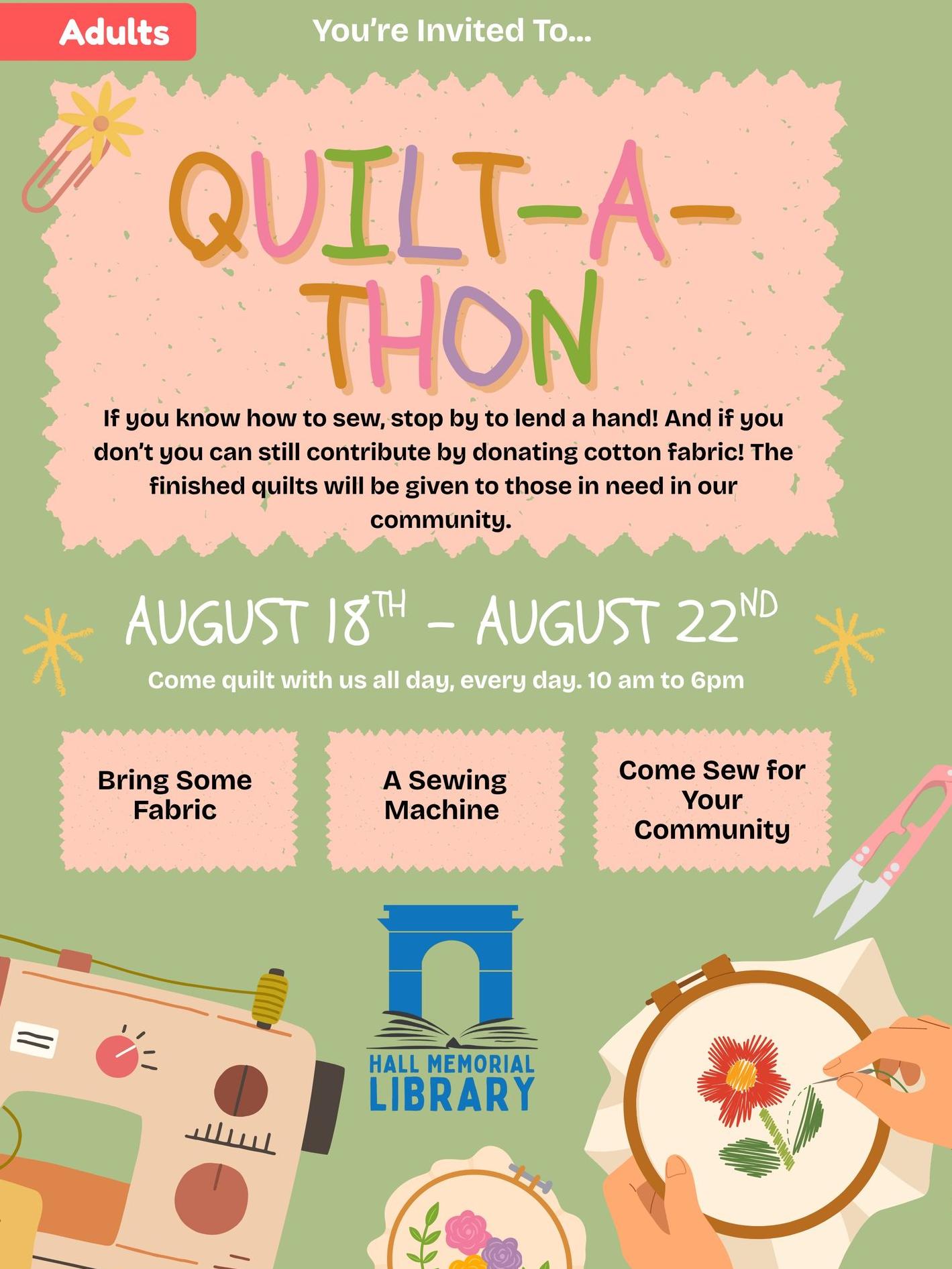 quiltathon all week of august 18th