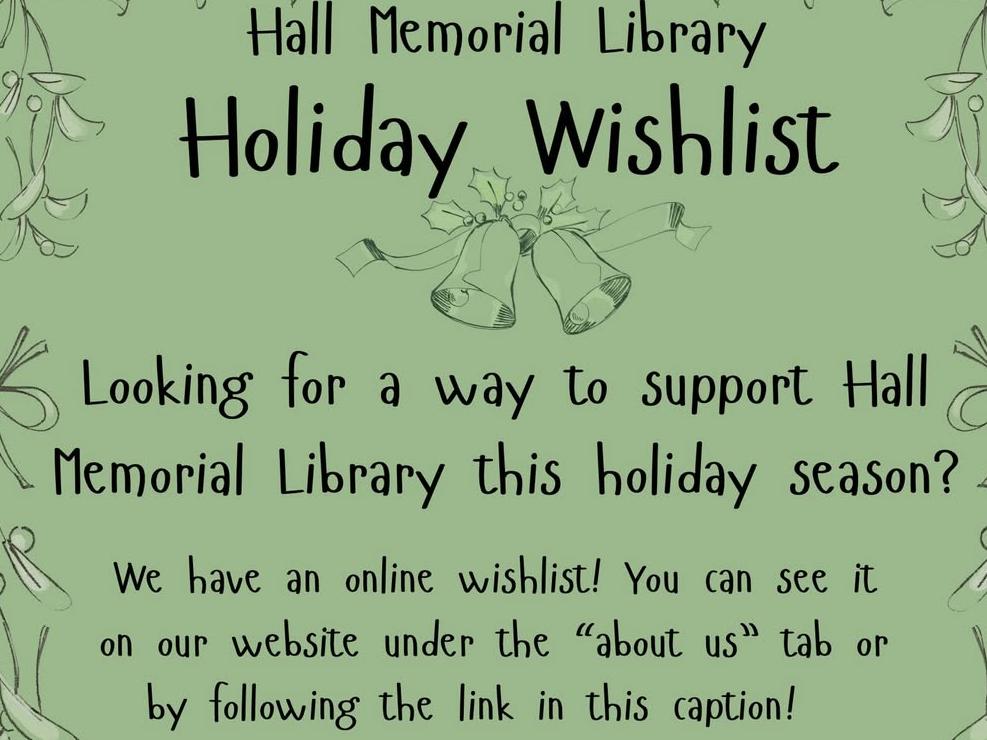 Thank you for supporting Hall Memorial Lirbary