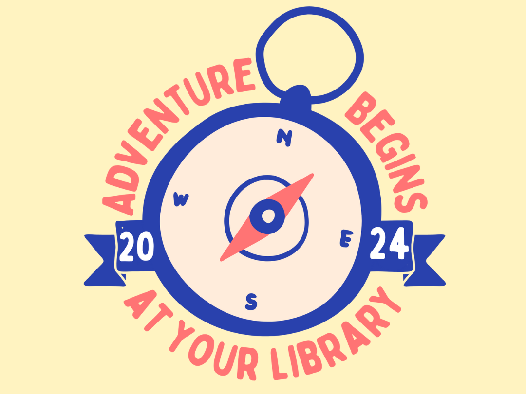 compass with text reading "adventure begins at your library"