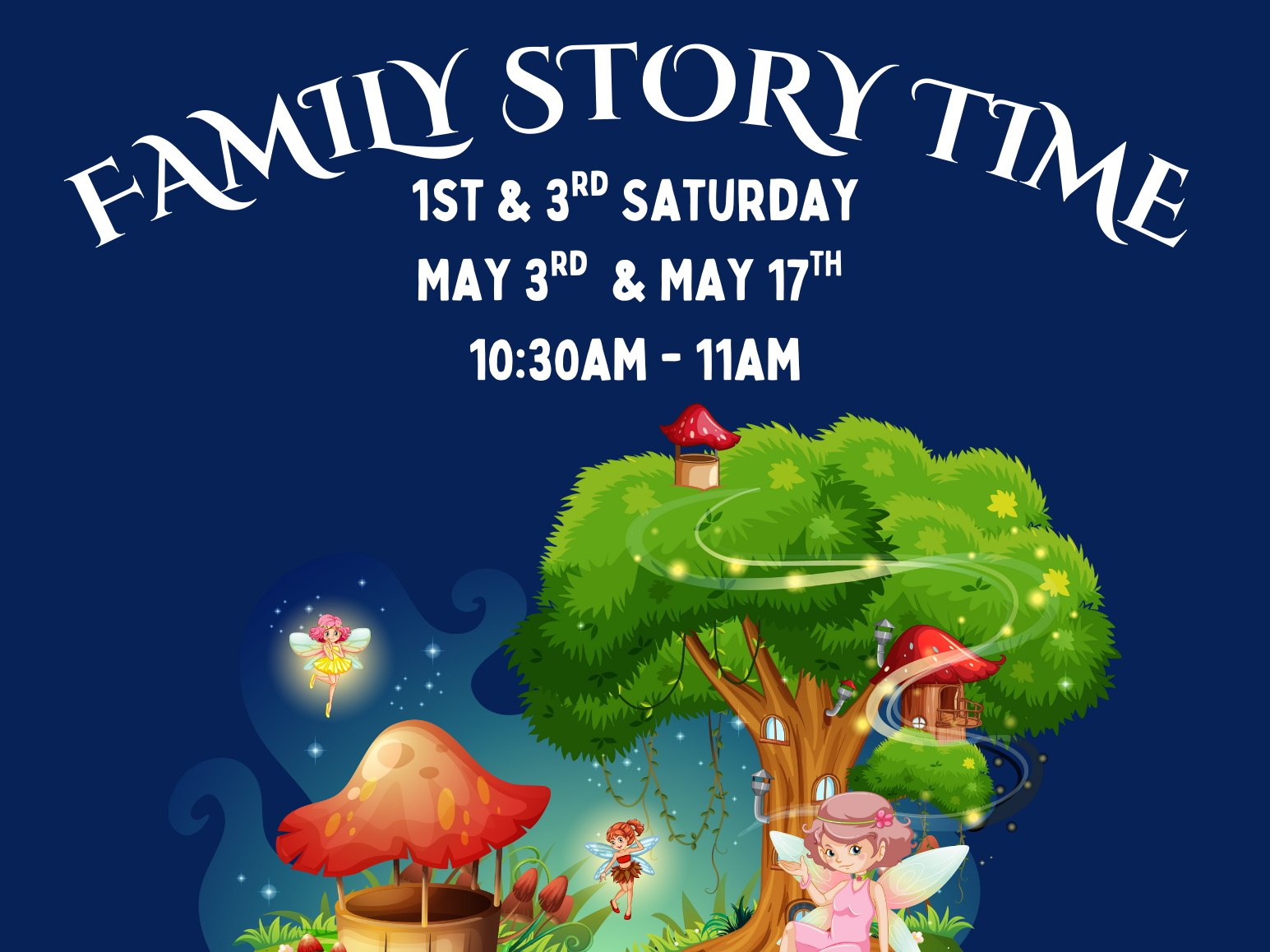 Join us for Family Storytime, May 3rd + May 17th, 10:30-11 am