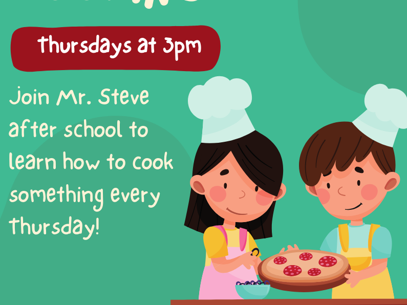 Teen Cooking Thursdays at 3pm