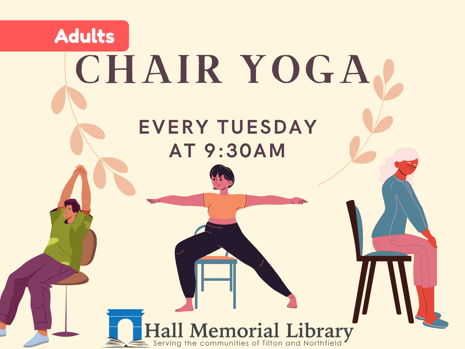 Chair Yoga on Tuesdays 9:30 am